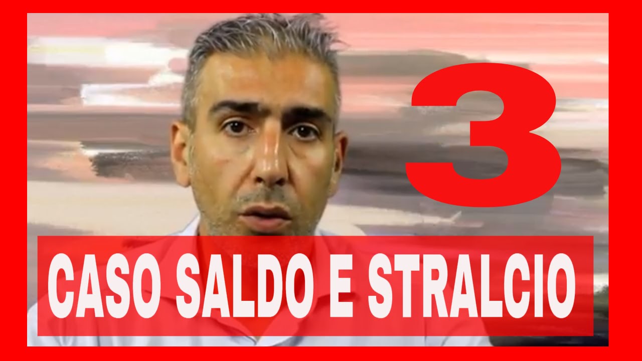 SALDO E STRALCIO CASO TRE – VIDEO-